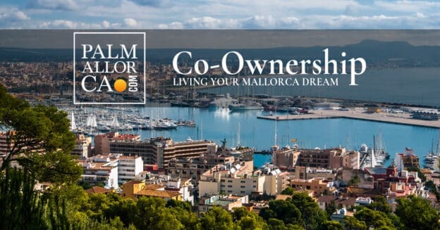 Co-Ownership living in Palma de Mallorca - Living your Dream with Palmallorca