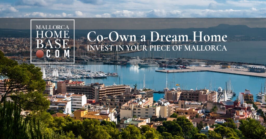 Mallorca Homebase Co Own a Dream Home in Mallorca
